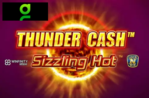 Thunder Cash - Sizzling Hot